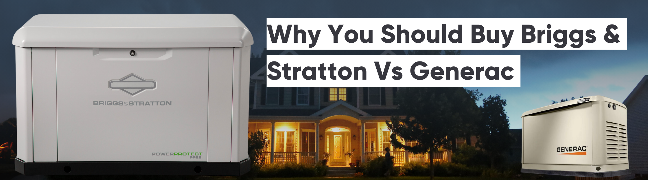 Briggs And Stratton Vs Generac Whole House Generators: Ultimate Comparison