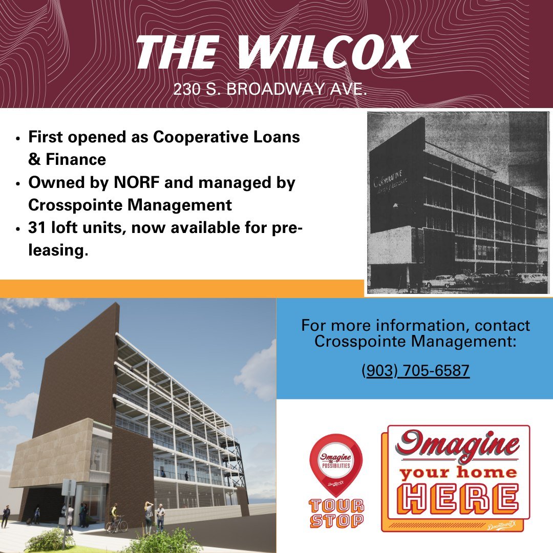 We hope you are getting excited about the Imagine the Possibilities Tour in Downtown Tyler, Texas coming up on May 11th. Leading up to the tour, we want to introduce you to our featured properties! 

The 4th tour stop is The Wilcox, owned by NORF Com