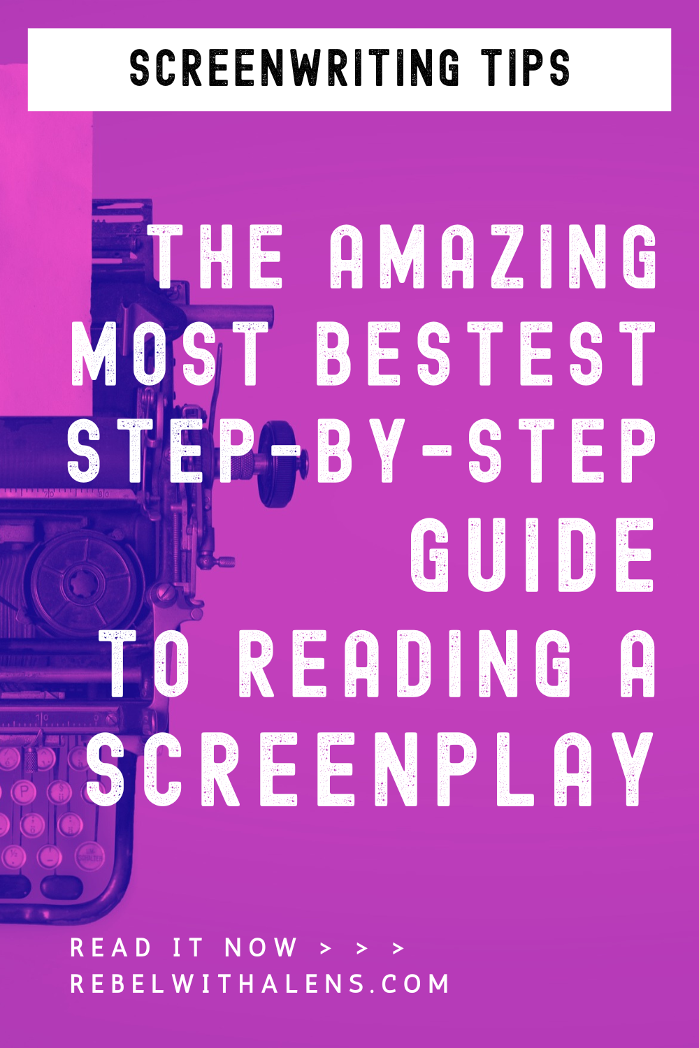 Screenplay Instruct The Amazing, Most Bestest, Step-By-Step Guide To Reading A Screenplay ...