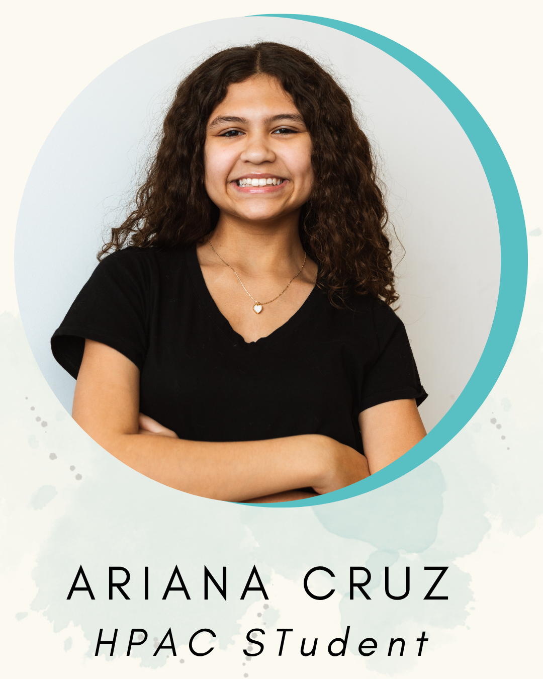Ariana Cruz HPAC Student