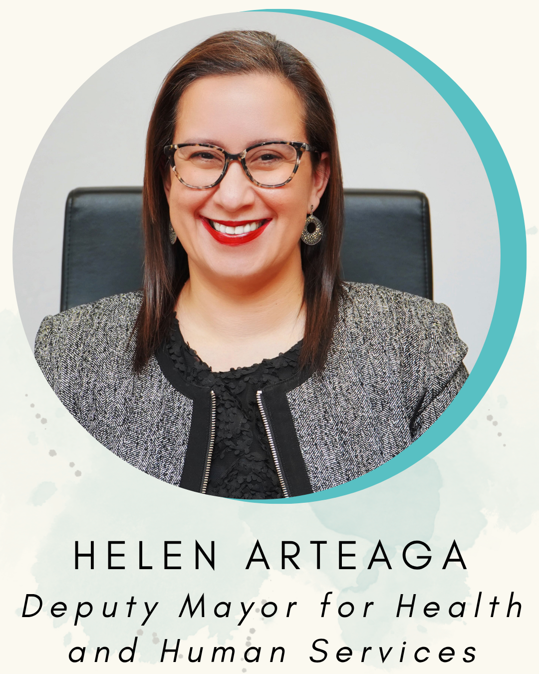 Helen Arteaga Deputy Mayor for Health and Human Services