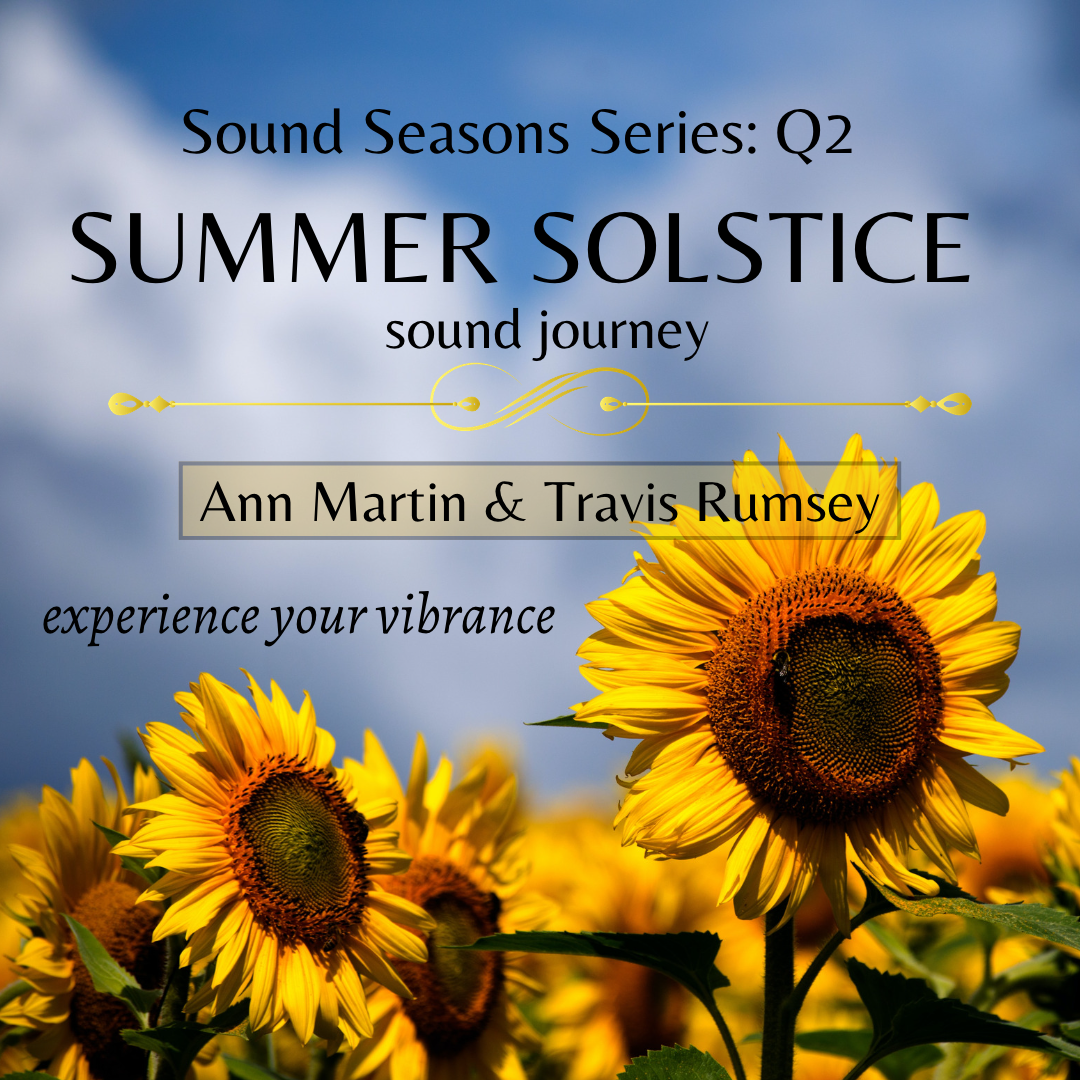 Summer Solstice Sound Celebration