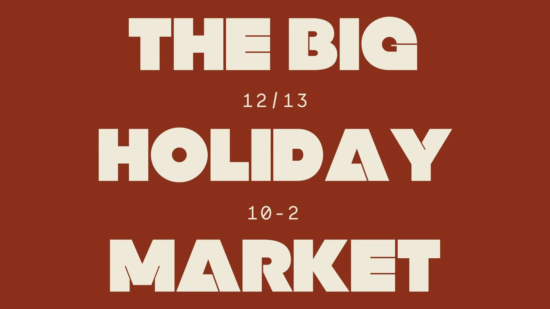 The Big Holiday Market on MacArthur 