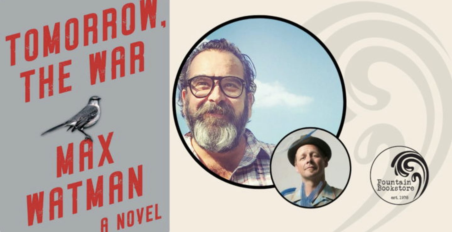 Tomorrow, the War with Max Watman
