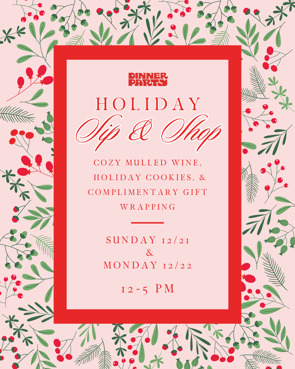 Holiday Sip &amp; Shop at Dinner Party