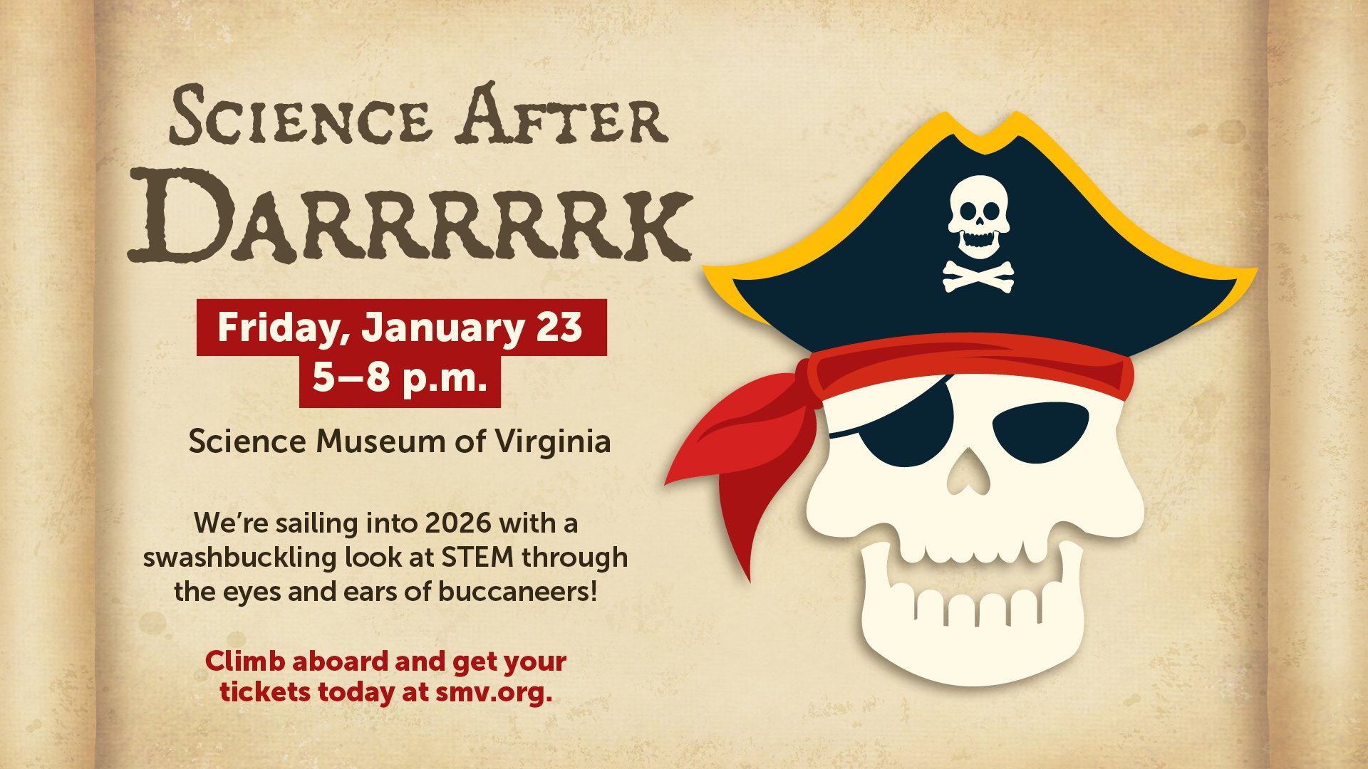 Science After Darrrrrk at the Science Museum of Virginia 