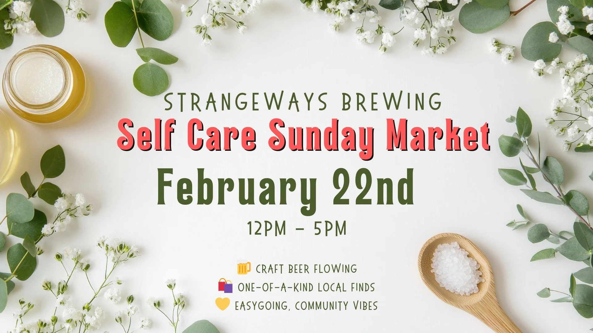 Self Care Sunday Market at Strangeways 