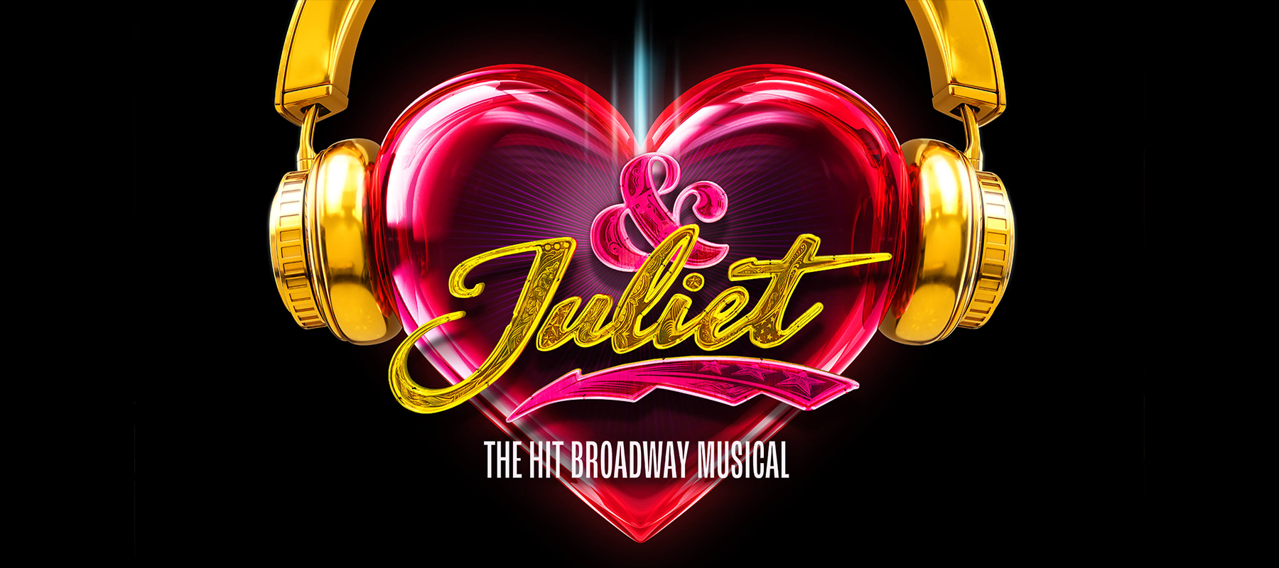 &amp; Juliet