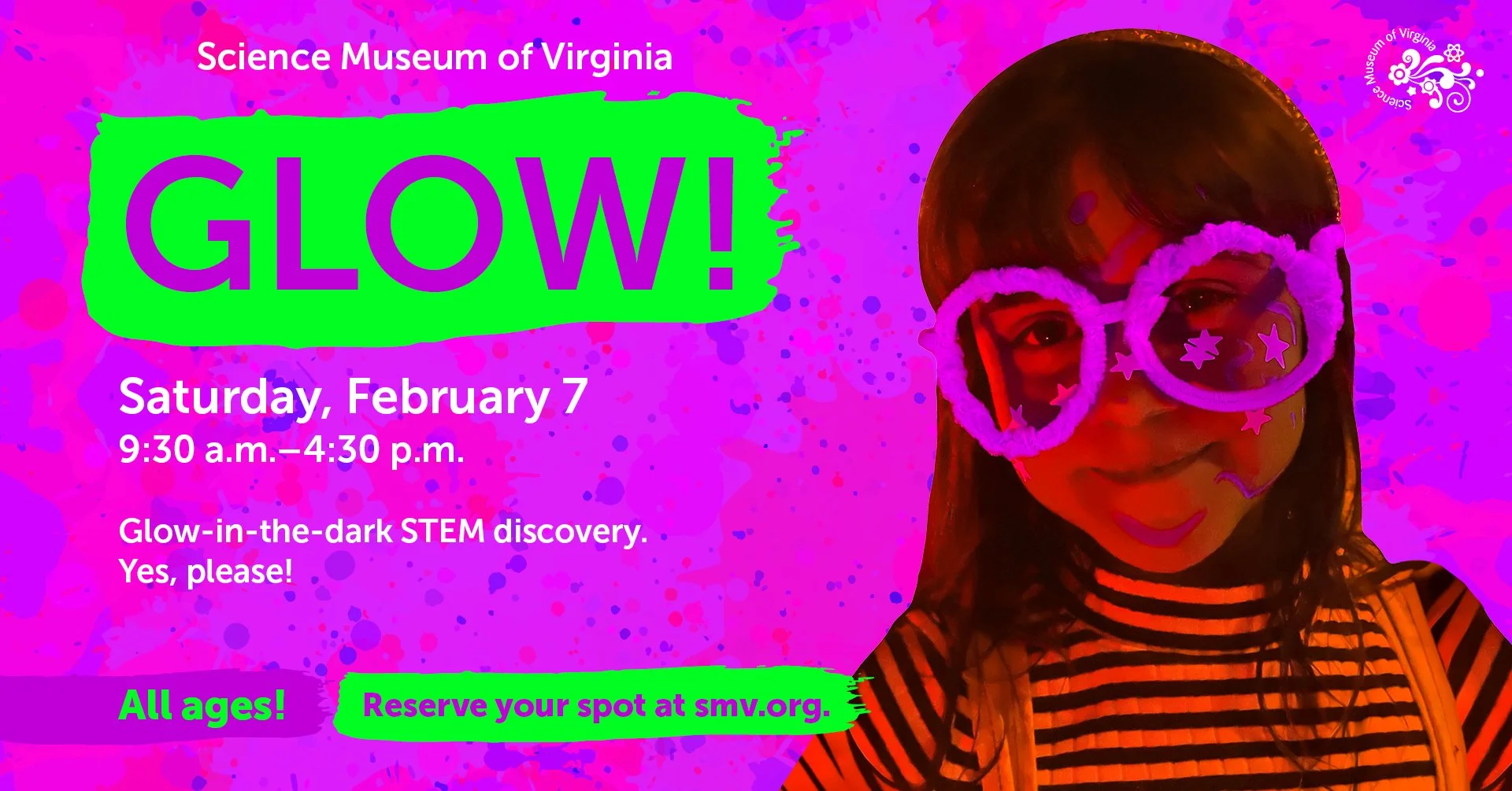 GLOW at the Science Museum of Virginia
