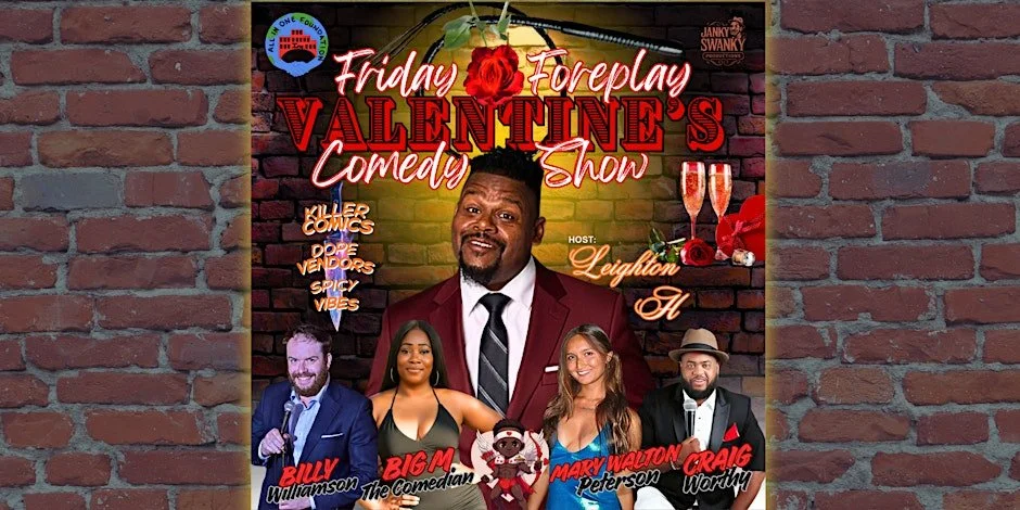 Friday Foreplay Valentine's Comedy Show