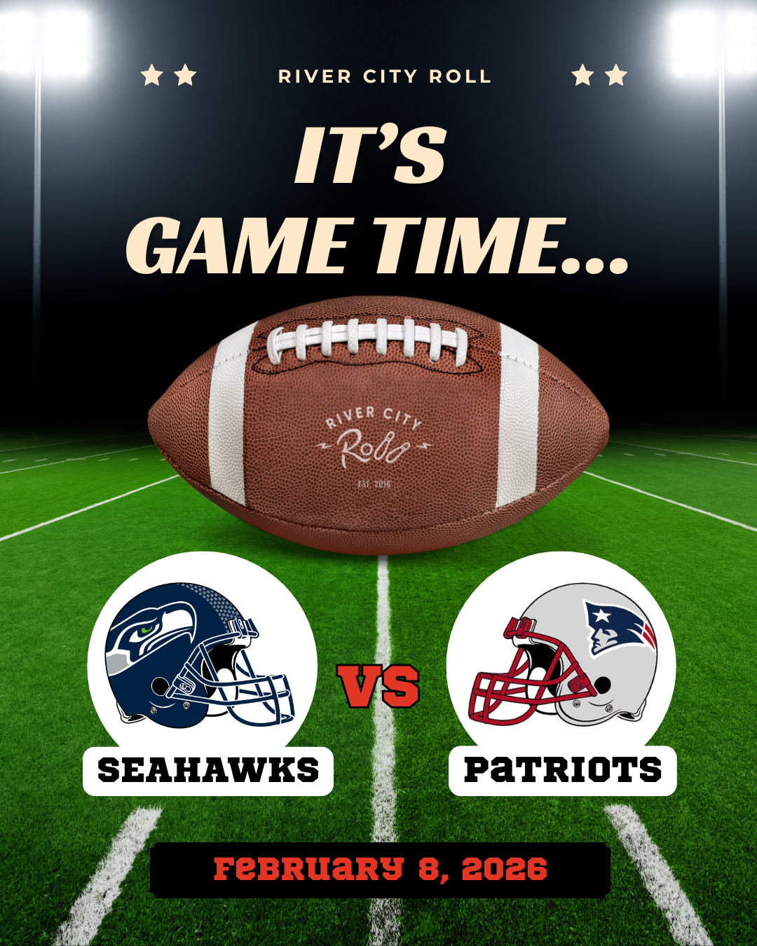 THE BIG GAME at River City Roll