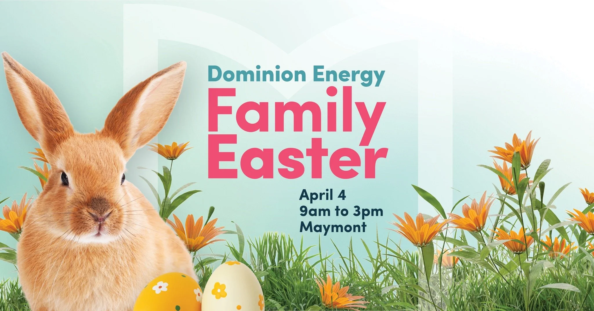 Dominion Energy Family Easter