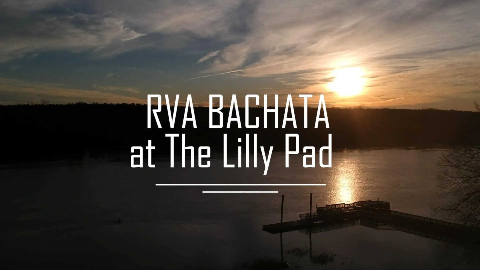 RVA Bachata at The Lilly Pad