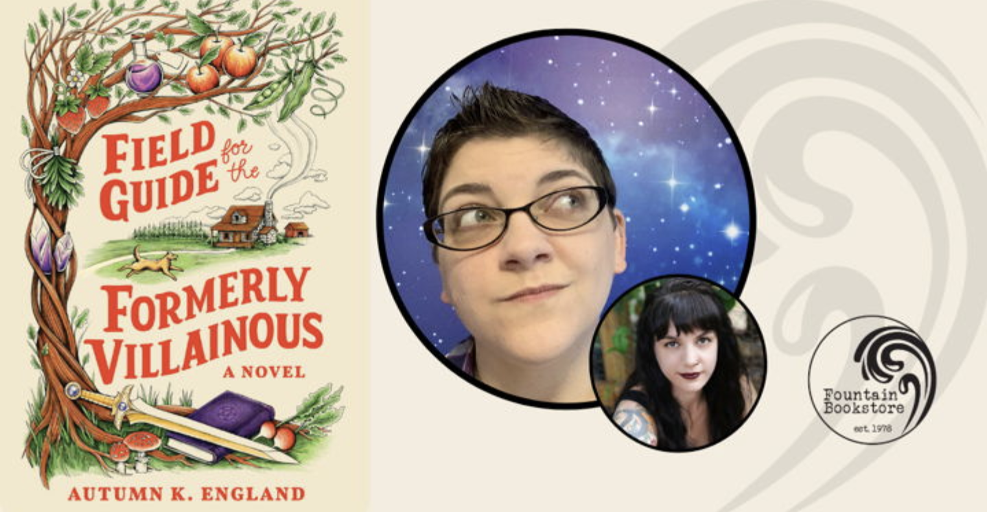 The Field Guide for the Formerly Villainous Launch with Autumn K England