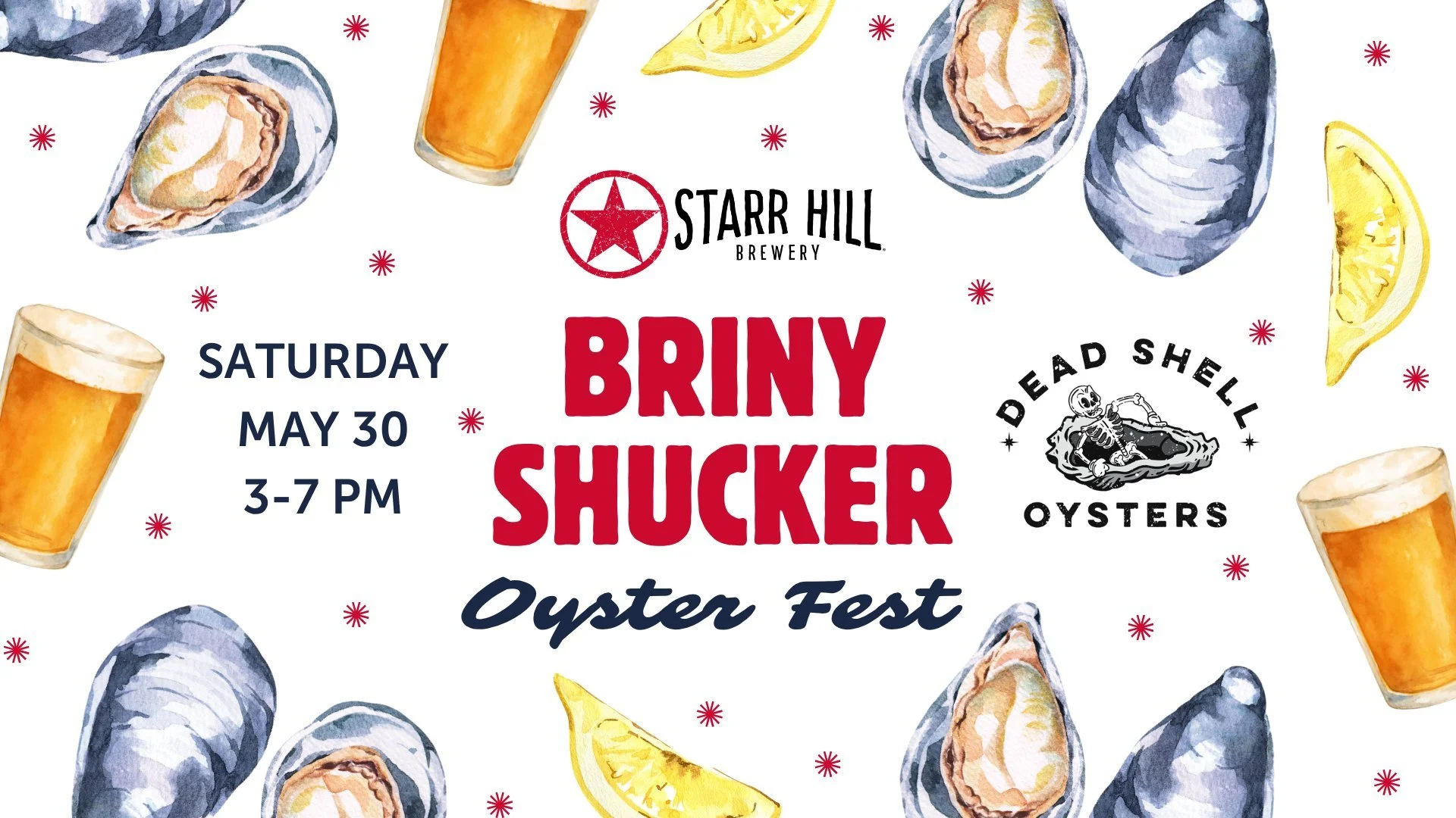 Briny Shucker Oyster Fest with Dead Shell