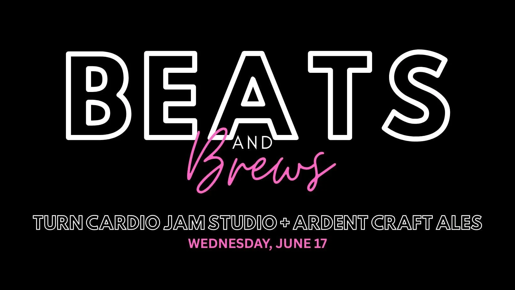 Beats &amp; Brews with Ardent Craft Ales