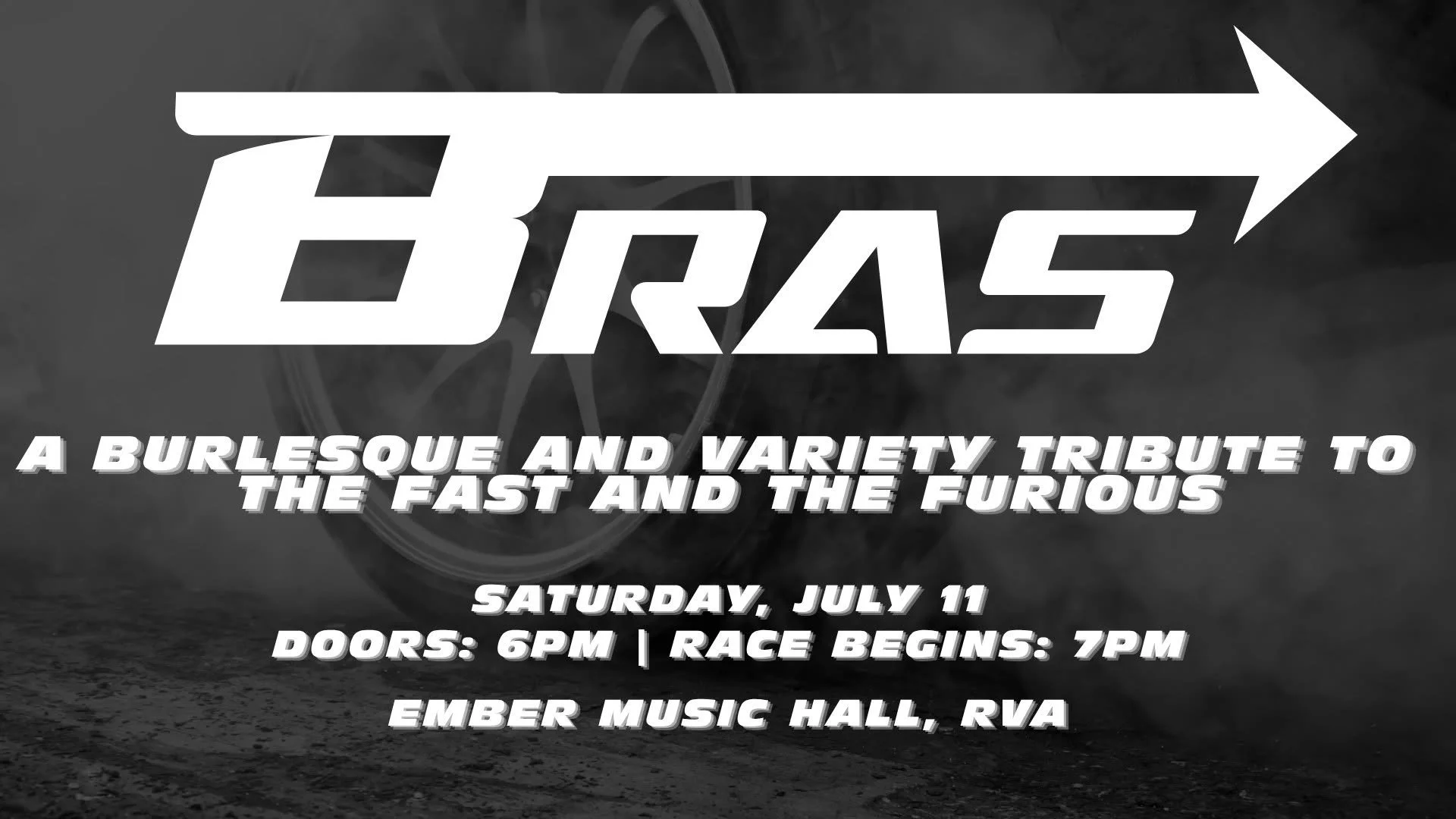 BRAS: Burlesque and Variety Tribute to The Fast and The Furious