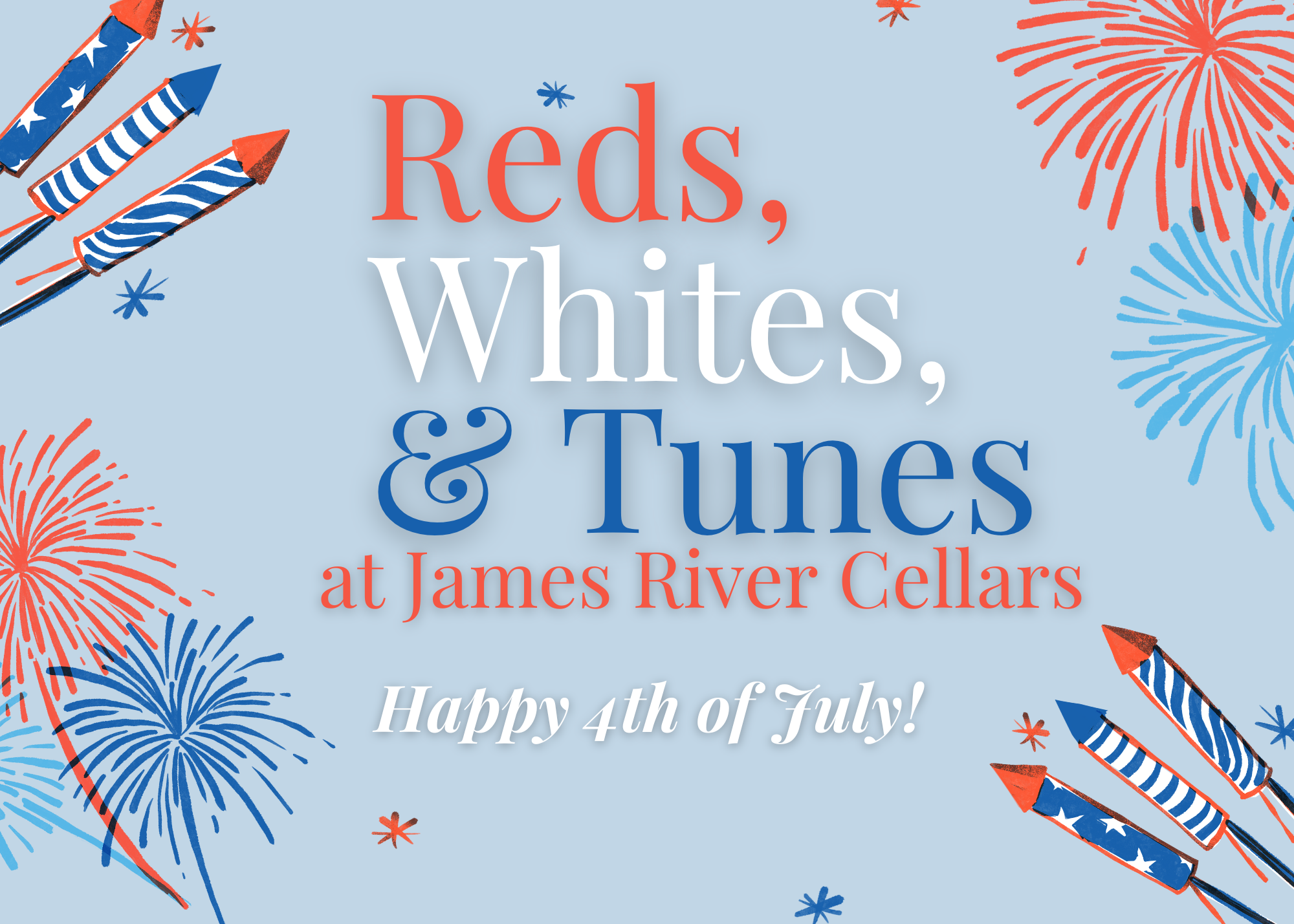 Red, White &amp; Bubbly Weekend | July 3rd – 5th,
