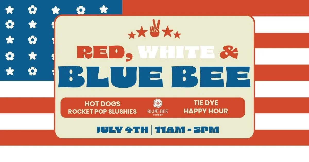 Red, White &amp; Blue Bee July 4th Event