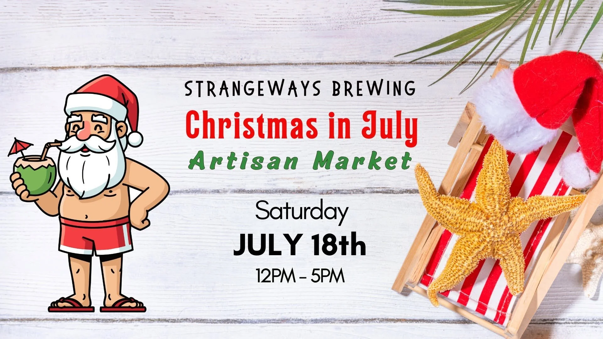 Christmas in July at Strangeways
