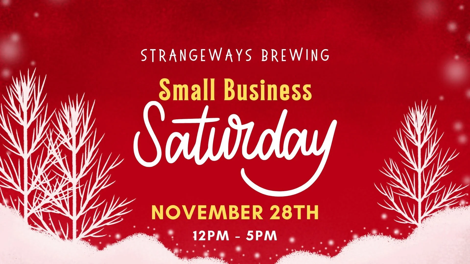 Small Business Saturday at Strangeways
