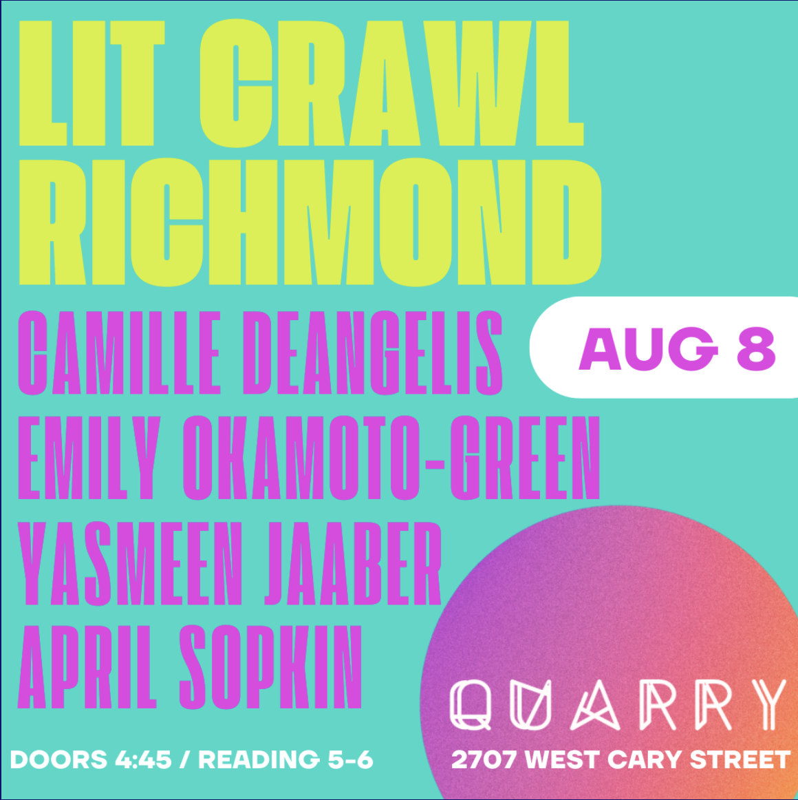 RVA Lit Crawl! Camille DeAngelis, Emily Okamoto-Green, Yasmeen Jaaber, April Sopkin