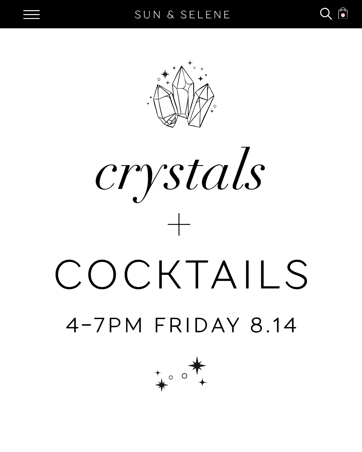 Crystals + Cocktails at Sun &amp; Selene