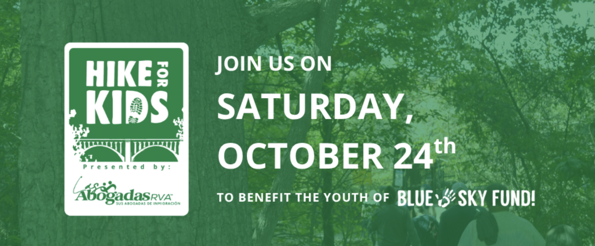 BLUE SKY'S HIKE FOR KIDS