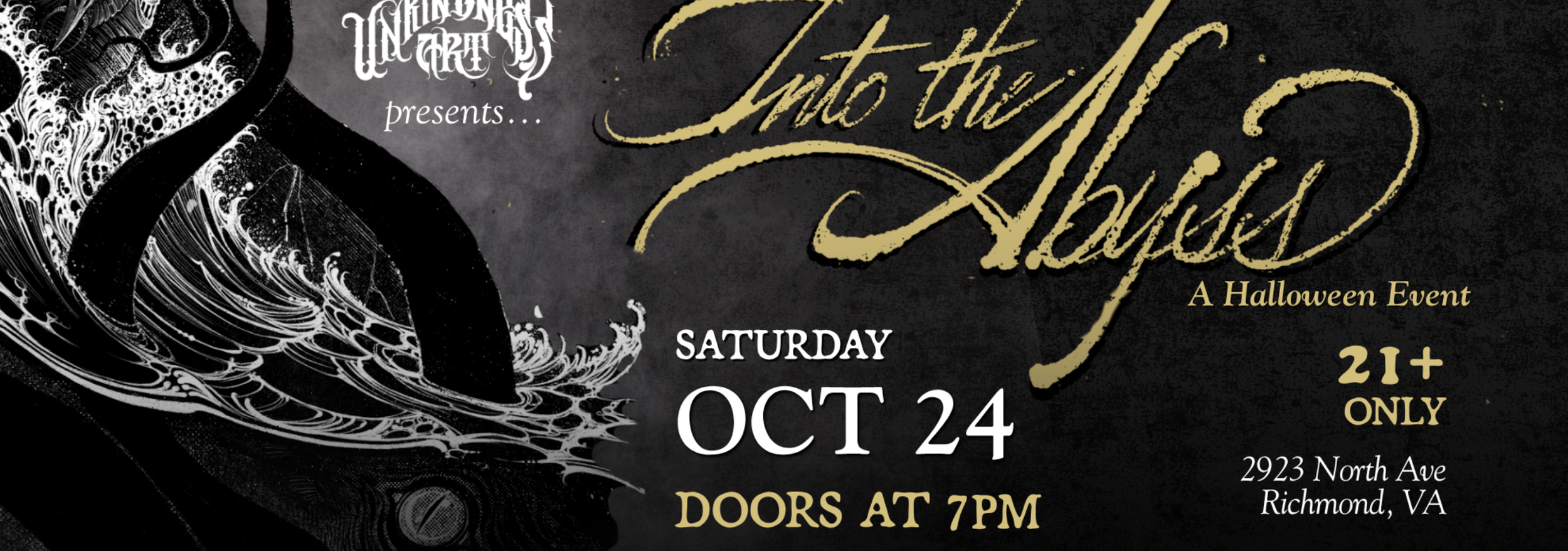 Unkindness Art Presents Halloween 2026: "INTO THE ABYSS"