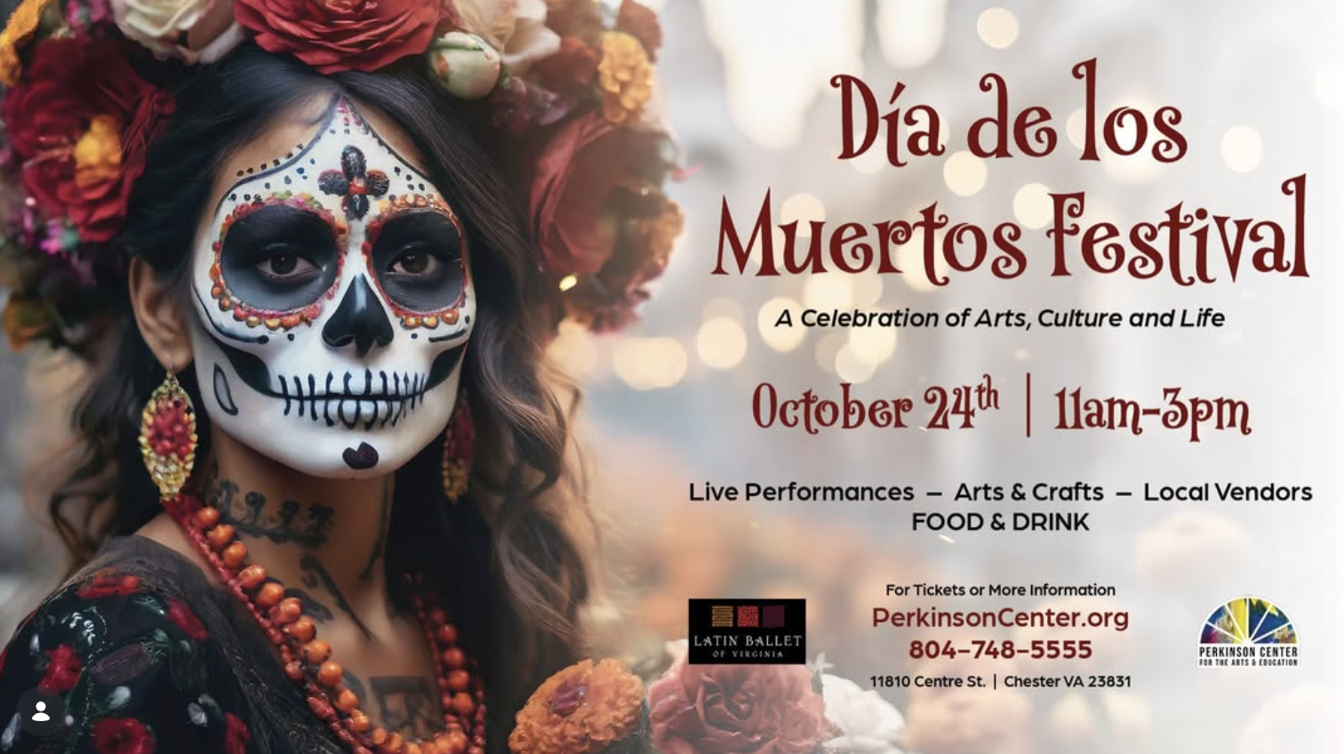 ¡CELEBREMOS LA VIDA! Día de los Muertos Festival