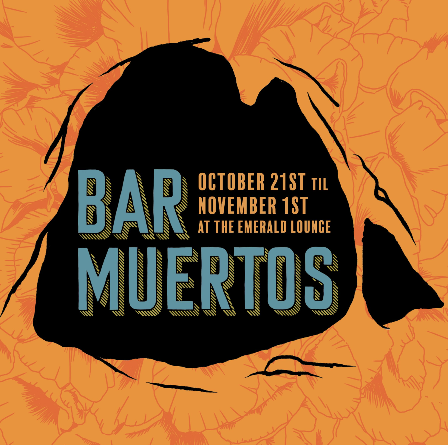 Bar Muertos at The Emerald Lounge 