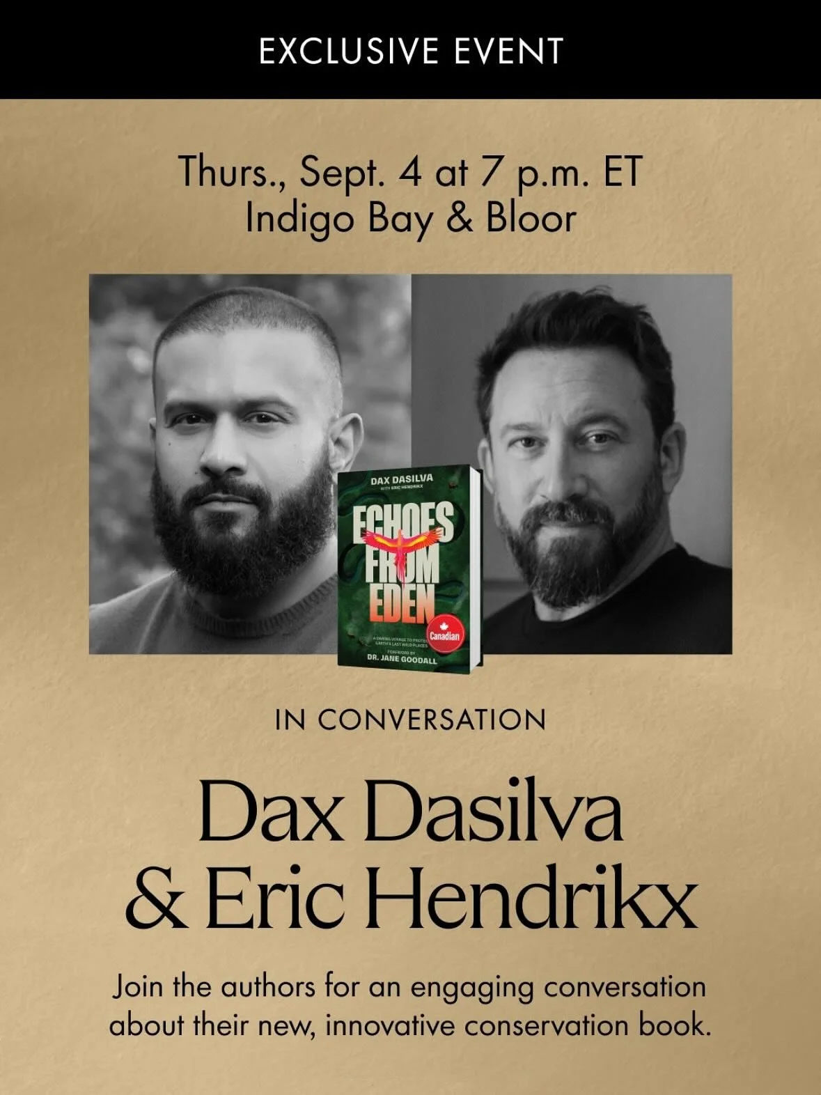 For Everyone in Toronto: Honored to be joining my friend Dax Dasilva for the Echoes from Eden &ndash; In-Conversation + Book Signing on September 4th at Indigo Bay &amp; Bloor.

I&rsquo;ll be interviewing @daxdasilva about walking sacred trails of th