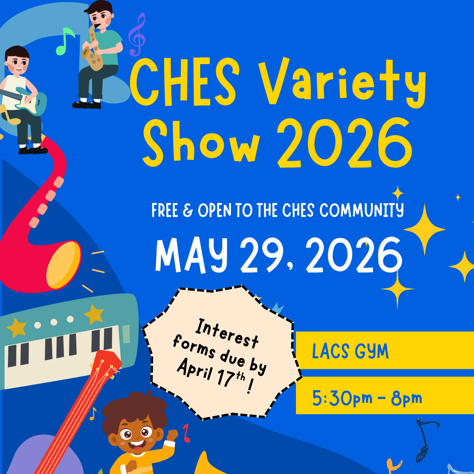 May 2 - CHES Variety Show