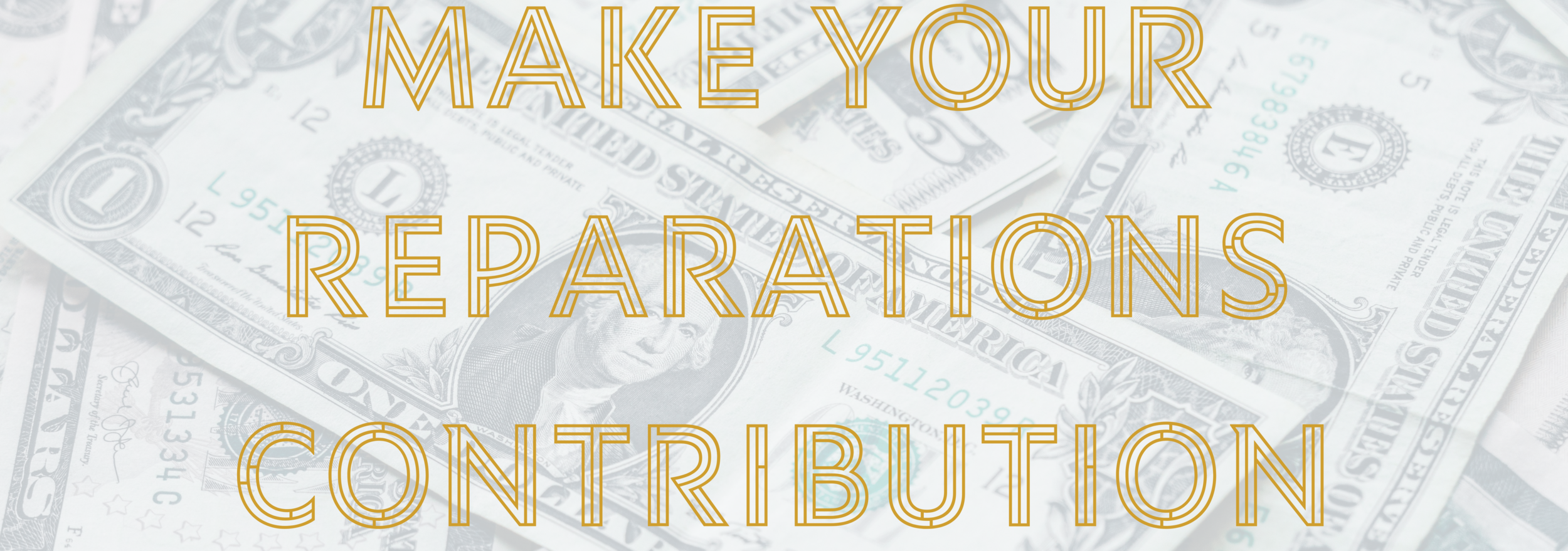 Reparations Contribution — Fund for Reparations NOW!