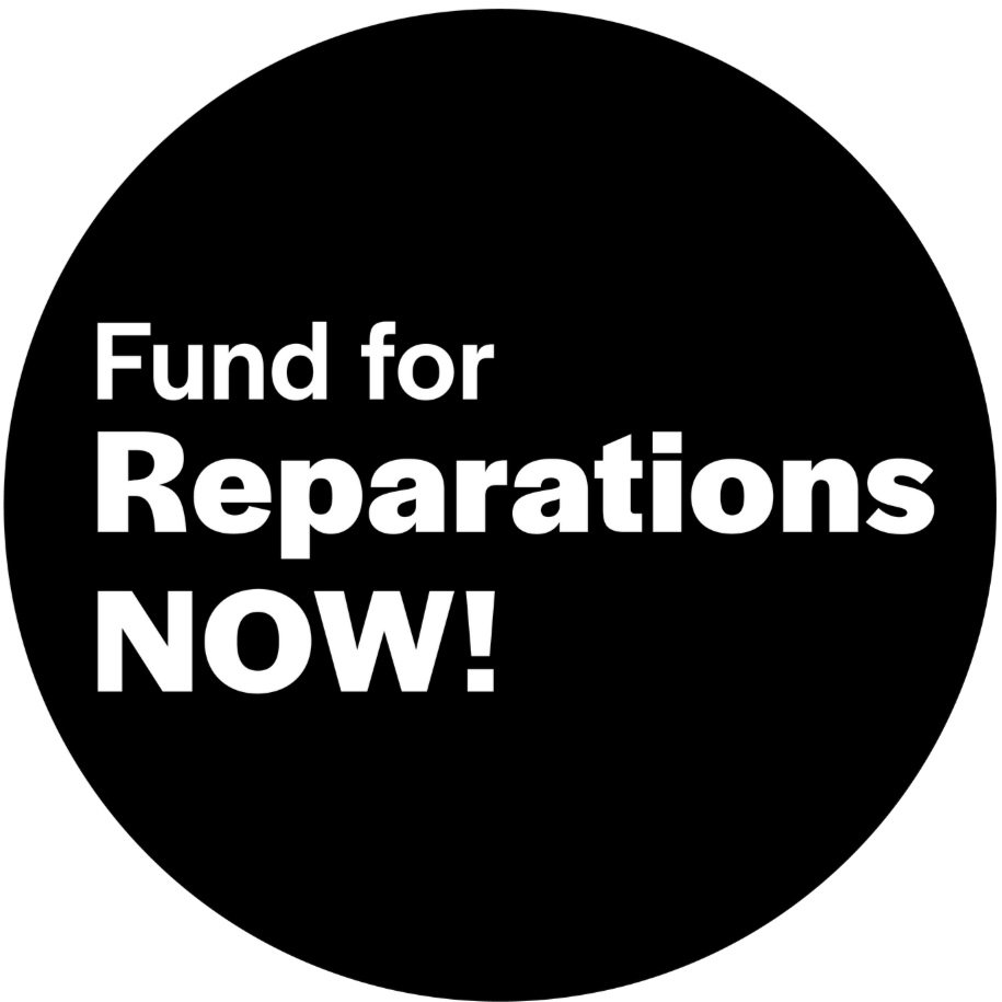 Fund for Reparations NOW!