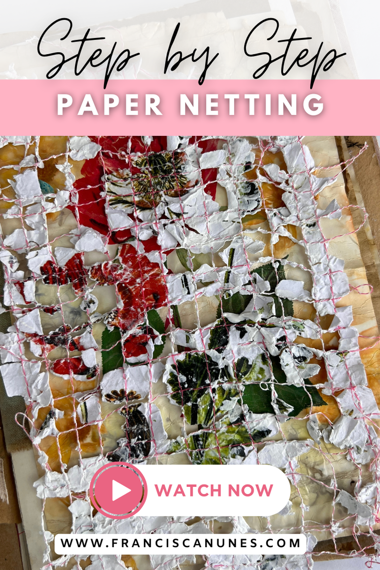 HOW TO MAKE PAPER NETTING LACE — Francisca Nunes Mixed Media Nature Artist