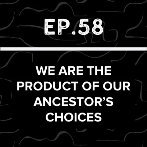 Jews Talk Racial Justice - Ep 58: We are the Product of our Ancestor’s choices