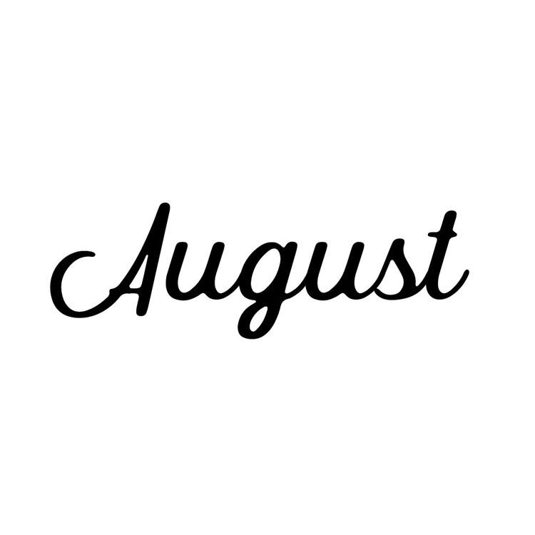Monthly Musings: August