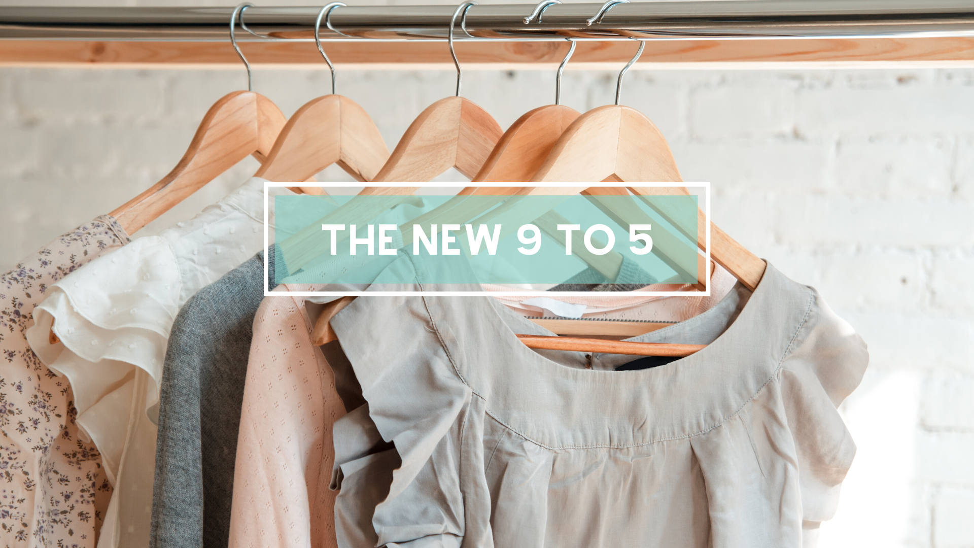 The New 9 to 5