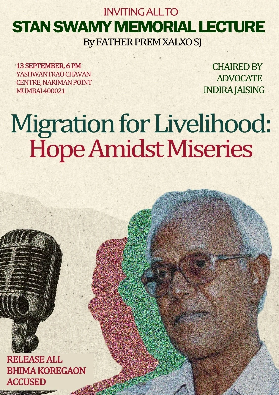 Stan Swamy Memorial LectureTheme: Migration for Livelihood: Hope Amidst Miseries 🕕 6:00 PM IST