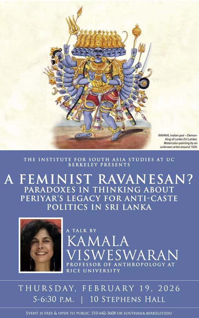A Feminist Ravanasan? Paradoxes in Thinking About Periyar’s Legacy for Anti-Caste Politics in Sri Lanka, Berkeley CA