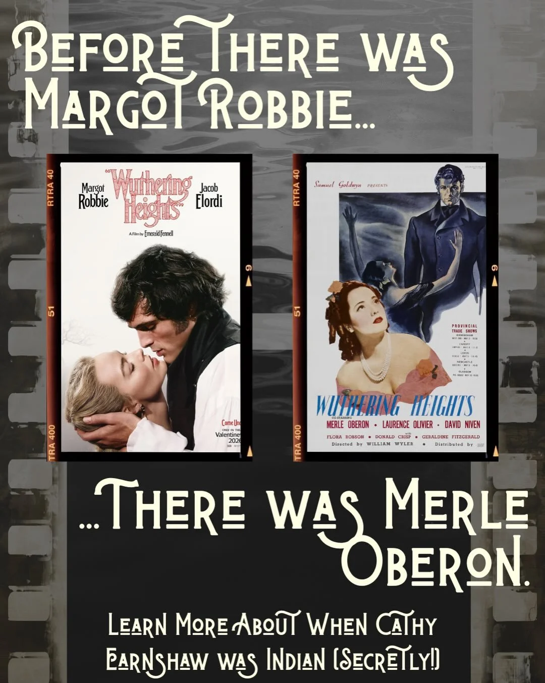 Emerald Fennell&rsquo;s 2026 adaptation of Wuthering Heights with Margot Robbie and Jacob Elordi has hit the theaters to much debate and controversy &mdash; particularly around the racial politics of the male lead, Heathcliff. 

But did you know that