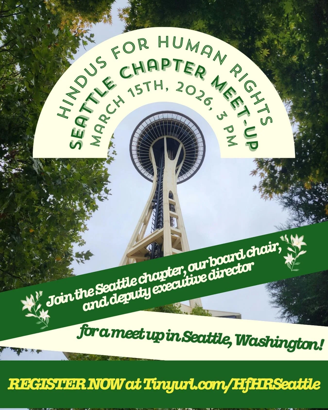 🏙️ SEATTLE 🏙️

Join us this Sunday, March 15th for a very special Hindus for Human Rights Seattle chapter meeting with our Deputy Executive Director Sravya Tadepalli! 💛

🔗 Be sure to register today at Tinyurl.com/HfHRSeattle 🌼 We can&rsquo;t wai