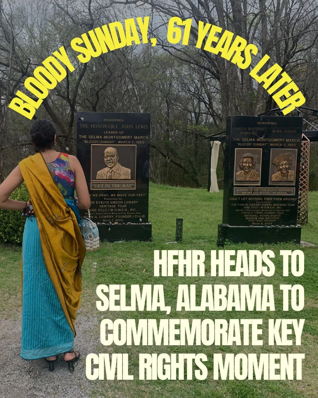 Last weekend, our Hindus for Human Rights team headed down south to Selma, Alabama for a beautiful and bittersweet commemoration of a defining civil rights moment -- the 61st anniversary of Bloody Sunday, the day when more than 600 peaceful marchers 