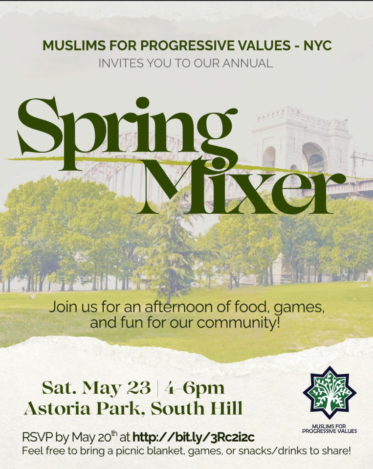 Muslims for Progressive Values – NYC Annual Spring Mixer