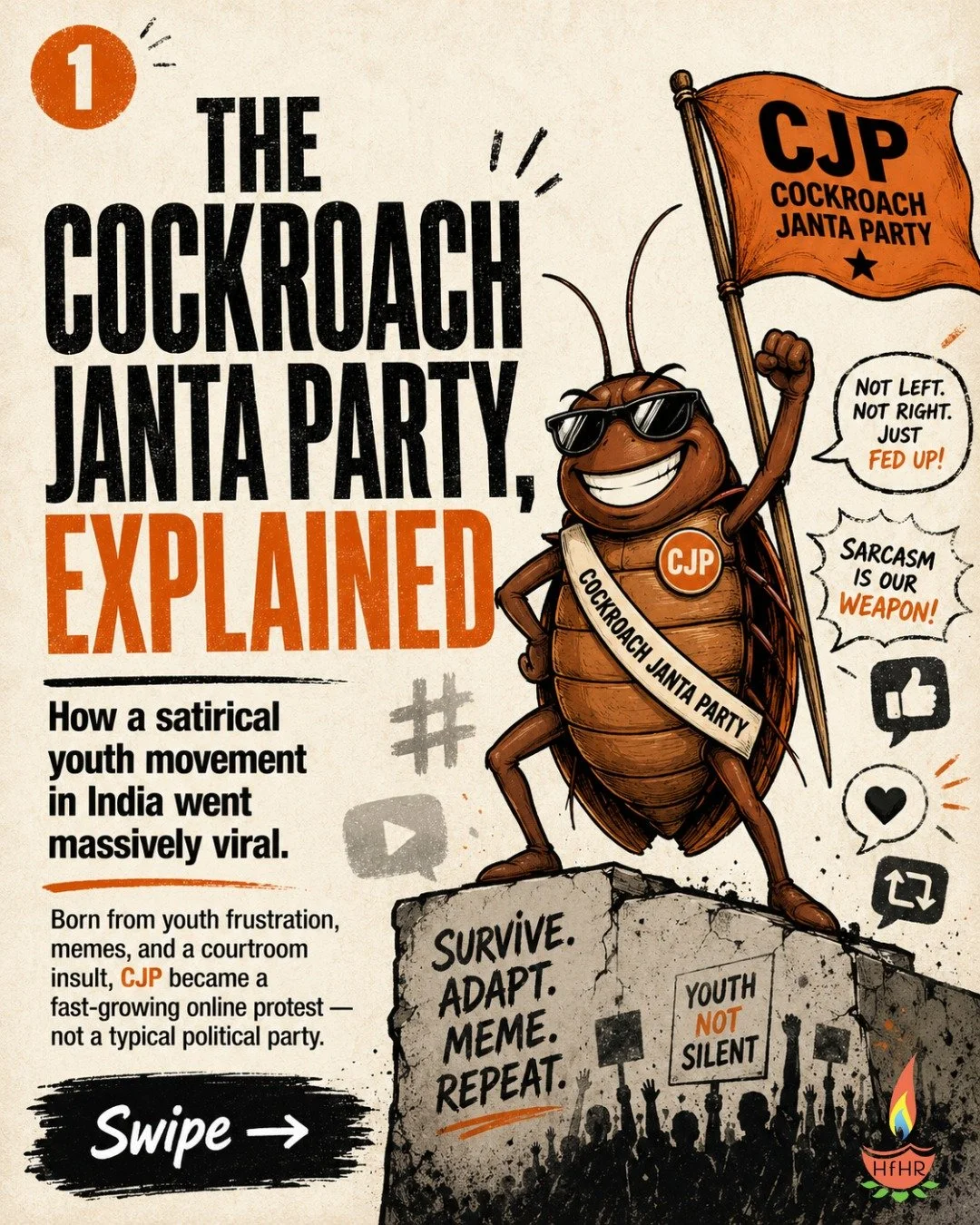 India&rsquo;s newest political symbol is not a lotus, a hand, or a broom.

It&rsquo;s a cockroach.

The Cockroach Janta Party / CJP began as satire after Supreme Court Chief Justice Surya Kant&rsquo;s comments about &ldquo;cockroaches&rdquo; and &ldq