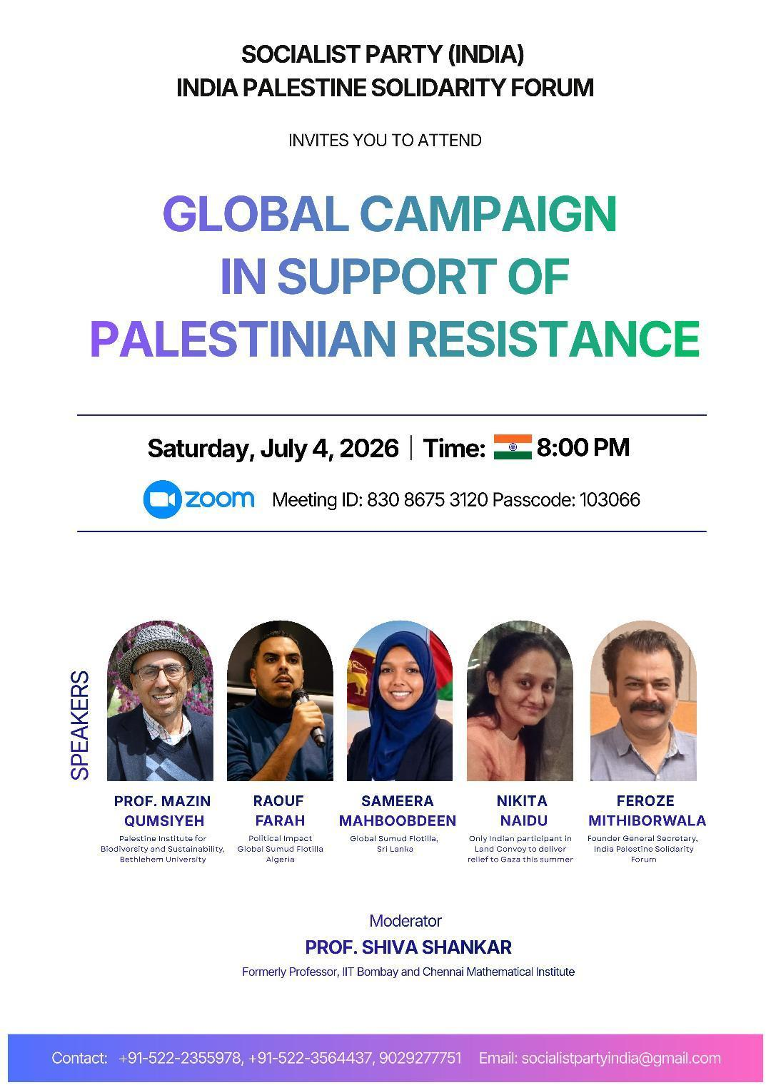 Global Campaign in Support of Palestinian Resistance: Time: 8:00 PM IST / 3:30 PM BST / 10:30 AM ET / 7:30 AM PT