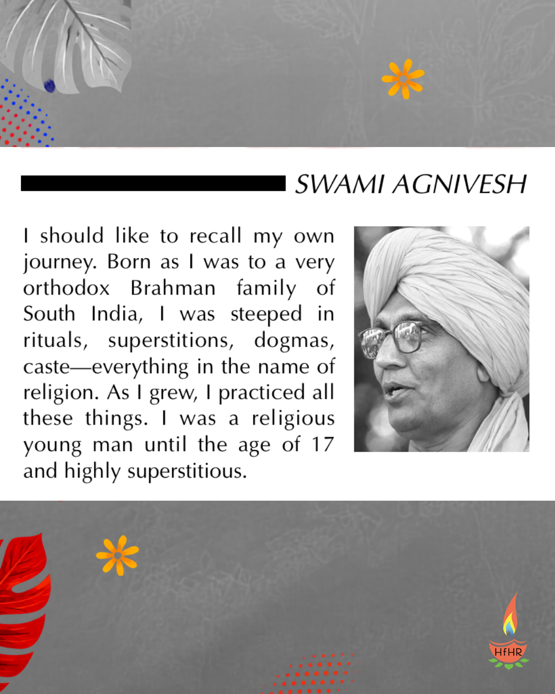 Swami Agnivesh’s Religion of Resistance.