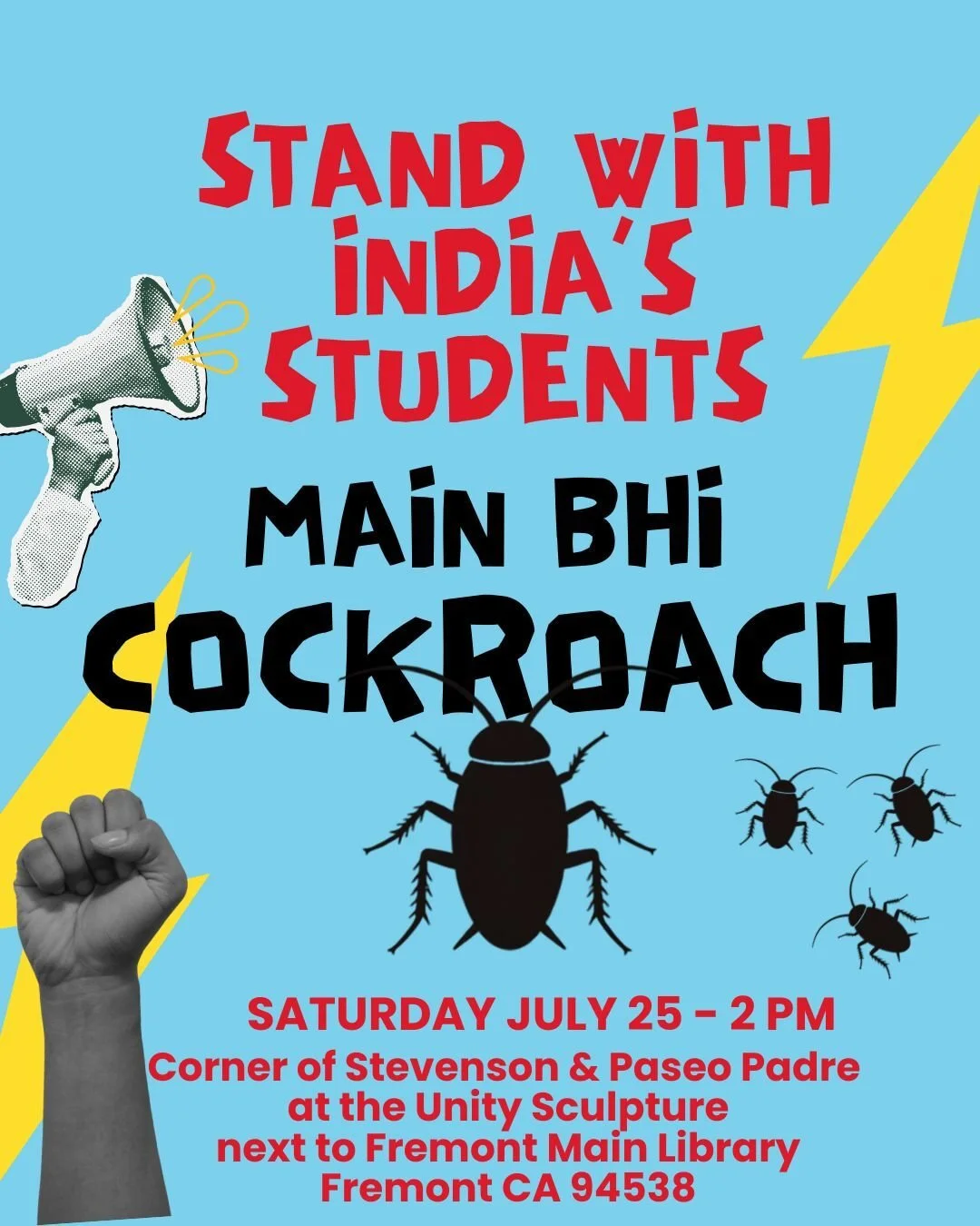 Stand With India’s Students: Main Bhi Cockroach, FREMONT, CA