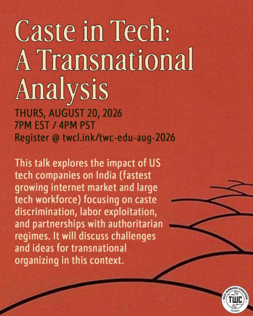 Caste in Tech: A Transnational Analysis:  Thursday, August 20, 2026 7:00 PM ET / 4:00 PM PT Online